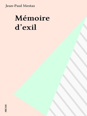 cover image of Mémoire d'exil
